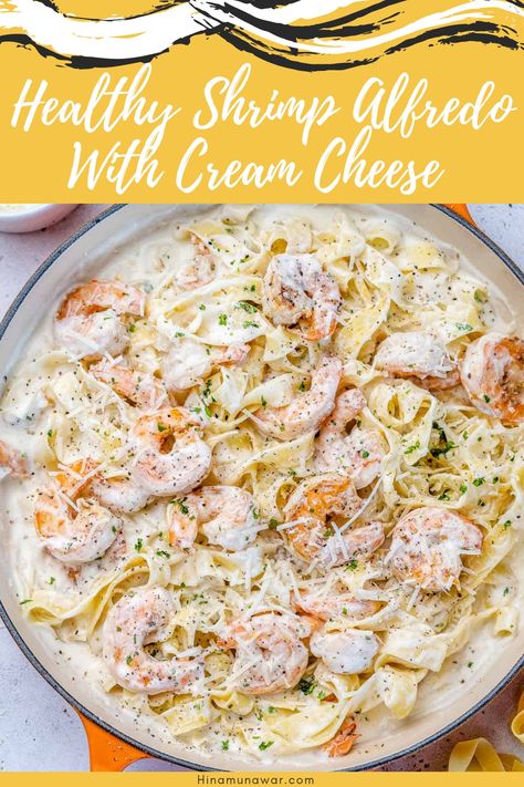 Shrimp Alfredo Shrimp Pasta Recipes With Cream Cheese, Shrimp Pasta Cream Cheese, Shrimp Pasta With Cream Cheese, Cream Cheese Shrimp Pasta, Shrimp And Cream Cheese Recipes, Healthy Shrimp Alfredo, Alfredo With Cream Cheese, Cream Cheese Shrimp, Shrimp Cream Cheese