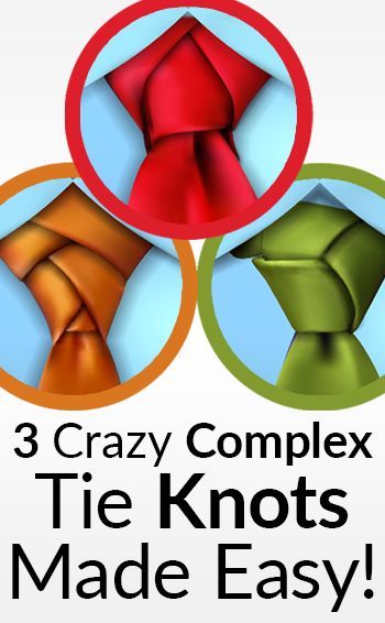 3-Crazy-Complex-Tie-Knots-Made-Easy Different Tie Knots, Cool Tie Knots, Tie Knots Men, Simpul Dasi, Tie Knot Styles, Tie A Necktie, Knot Tutorial, Neck Tie Knots, Ties Mens Fashion