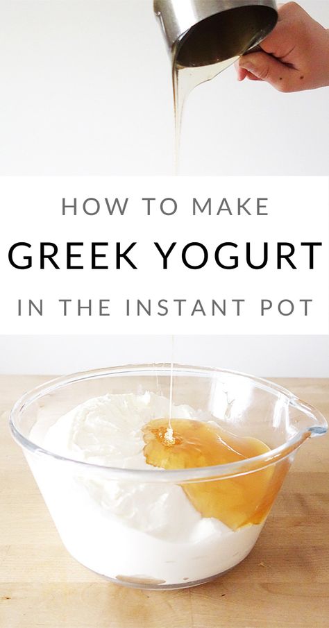 Instant Pot Greek Yogurt, Yogurt In The Instant Pot, Make Ahead Breakfasts, Instant Pot Yogurt Recipe, Homemade Yogurt Recipes, From Scratch Recipes, Make Greek Yogurt, Instant Pot Yogurt, Homemade Greek Yogurt