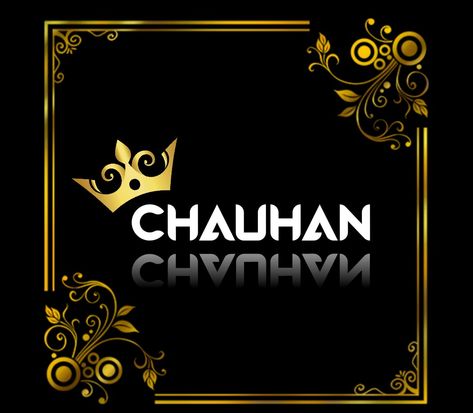 Chauhan Rajput Logo, Chauhan Logo, Royal Rajput Wallpaper, Rajput Wallpaper, Names Wallpaper, Army Wallpapers, Indian Army Wallpapers, Meldi Ma Hd Photo, Friendship Quotes Images