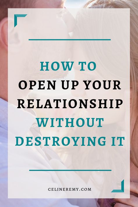 Rules For Open Relationship, Open Relationship Quotes Truths, Open Relationship Quotes Marriage, Open Marriage Contract, How To Get Someone To Open Up To You, Open Relationship Quotes Couples, How To Open Up To Someone, Open Relationship Quotes, Open Relationships