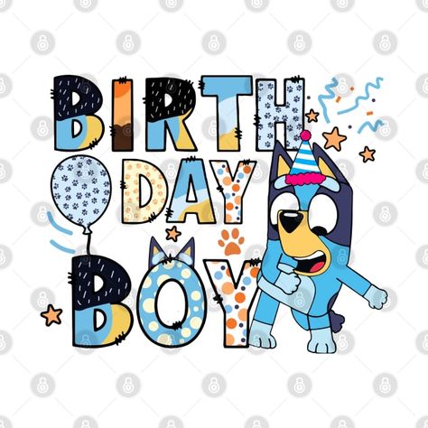 Bluey Birthday Shirt For Boys, Bluey 3rd Birthday Party For Boy, Bluey 4th Birthday Ideas, Bluey Birthday Party Ideas For Boy, Bluey Diy Party, Bluey Birthday Shirt, Levi Birthday, 3rd Birthday Party For Boy, Bluey Party