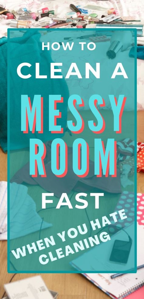 Pin text reads 'how to clean a messy room fast when you hate cleaning'. Background image is a messy bedroom that needs to be cleaned fast. Cleaning Hacks Tips And Tricks Lazy Girl, How Do You Clean Your Room Fast, How To Start Cleaning A Messy Room, Easy Ways To Clean Your Room Fast, Steps To Clean Your Room, How To Clean Your Room, Clean Your Room Fast, How To Clean Your Room Fast, Quick Cleaning Tips