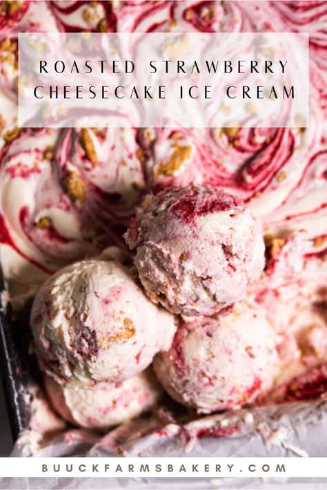 Roasted Strawberry Cheesecake, Strawberry Cheesecake Ice Cream, Roasted Strawberry, Churn Ice Cream, Dessert Shots, Ice Cream Maker Recipes, Cheesecake Ice Cream, Vanilla Cheesecake, Roasted Strawberries