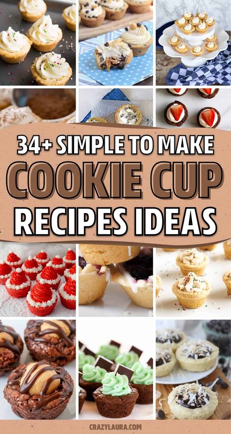 Looking for super quick and easy dessert recipes to try this year?! Check out these delicious cookie cup ideas that will leave you wanting more! Blueberry Crumb Cookie Cup, Cookie Cups With Pudding, Muffin Tin Cookie Recipes, Quick Things To Bake Desserts, Chocolate Cookie Cups Mini, Mini Cookie Cup Desserts, Canola Cookie Cup, Cookie Bowls For Ice Cream Muffin Tins, Mini Muffin Cookie Cups