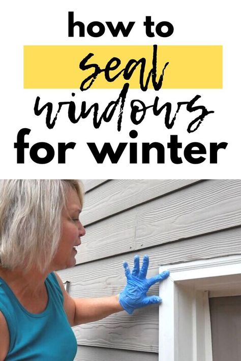 How To Seal Windows For Winter, Seal Windows For Winter Diy, Insulating Windows For Winter Diy, How To Insulate Windows For Winter, Sealing Windows For Winter, How To Insulate Windows, Winterize Windows, Window Seal Ideas, Window Insulation Diy