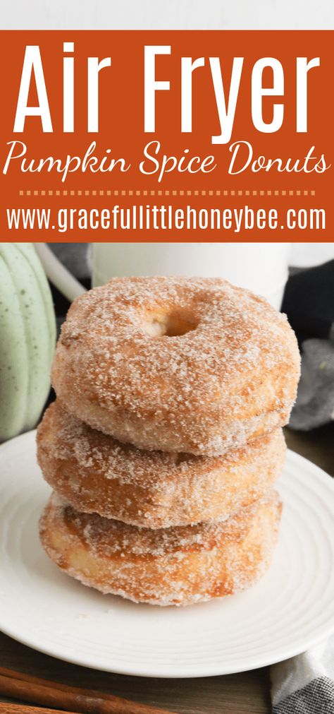 Air Fryer Pumpkin, Air Fryer Donuts, Fall Donuts, Pumpkin Donuts Recipe, Pumpkin Spice Donut, Canned Biscuits, Biscuit Dough, Pumpkin Spice Coffee, And So It Begins