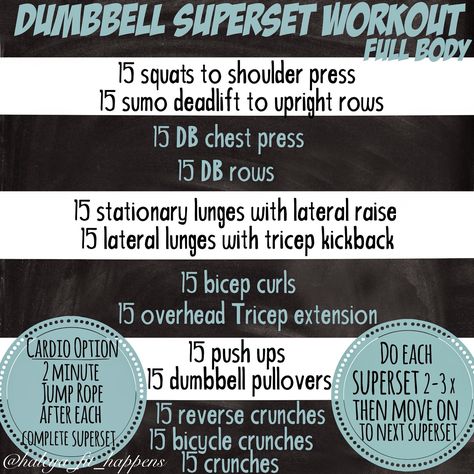 Dumbbell Superset Workout- FULL BODY WORKOUT http://instagram.com/haleya_fit_happens Dumbbell Superset, Strength Wod, Superset Workout, Quick Full Body Workout, Workout Instagram, Dumbbell Workouts, Full Body Dumbbell Workout, Tricep Kickback, Dumbell Workout