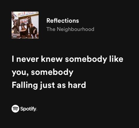 Lyrics Aesthetic The Neighbourhood, The Neighborhood Lyrics Aesthetic, The Neighbourhood Aesthetic Lyrics, The Neighborhood Lyrics, Reflections The Neighbourhood, The Neighbourhood Lyrics, Neighborhood Quote, The Neighbourhood Aesthetic, The Neighbourhood Songs