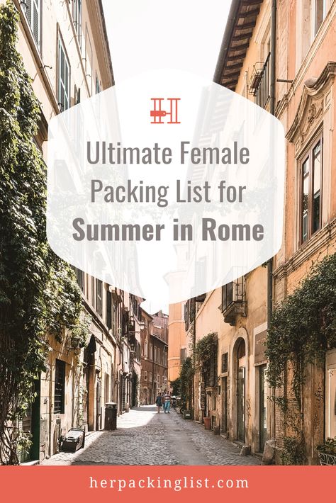 Rome Packing List, Packing Light Summer, Weekend In Rome, Female Packing List, Her Packing List, Holiday Packing, Travel Necessities, Things To Do In Italy, Light Backpack