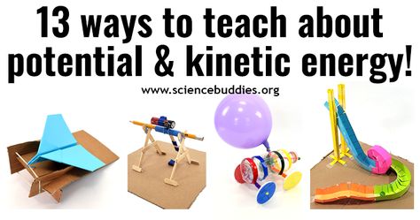 13 Activities and Lessons to Teach Potential and Kinetic Energy | Science Buddies Blog Energy Science Experiments, Potential And Kinetic Energy Projects, Potential And Kinetic Energy Activities Middle School, Kinetic And Potential Energy Experiments, Mechanical Energy Activities For Kids, Energy Science Experiments For Kids, Potential And Kinetic Energy Activities, Potential Energy Activities, Energy Science Activities