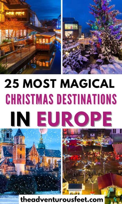 Christmas Europe, Christmas Trips, Best Christmas Destinations, Travel Outfit Spring, Europe Christmas, Budget Trips, Christmas Travel Destinations, Christmas Towns, Places To Visit In Europe