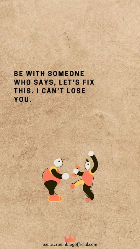 Be With Someone Who Says Let's Fix This, Lets Fix This I Cant Lose You, Can We Fix This I Cant Lose You, Losing You Quotes, I Cant Lose You, Be With Someone Who, Good Woman Quotes, One Liner Quotes, I Cant Do This