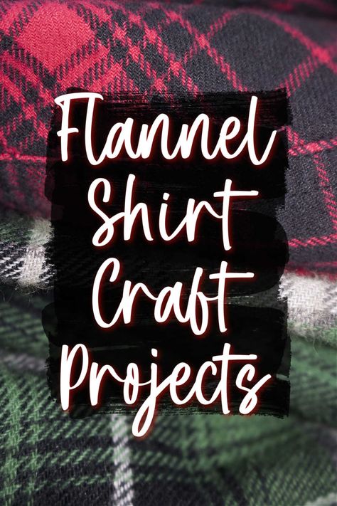 The flannel shirt is an endless source of project possibility, if you ask me. From the collar to the hem, every last bit of it can be upcycled and repurposed into any number of crafts. Home decor, fun flannel accessories, and gifts to give- these ideas will surely have you looking at your old flannels in a whole new light. Things To Do With Old Flannel Shirts, Flannel Shirt Memory Ideas, How To Fray Flannel Shirt, Repurpose Flannel Shirts, Repurpose Plaid Shirt, Old Flannel Shirt Ideas, T Shirt Collar Diy, Flannel Shirt Crafts, Upcycling Flannel Shirts