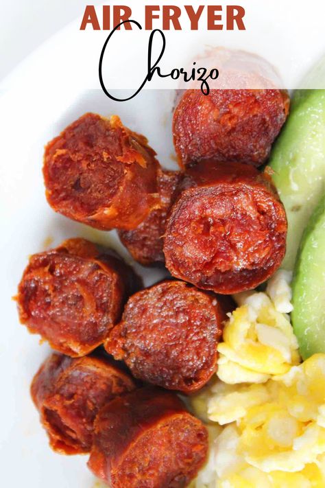 Air fryer chorizo sausage is perfectly cooked, crispy around the edges and juicy on the inside. Serve for breakfast with a side of scrambled eggs and sliced avocados. #airfryerrecipes #chorizorecipes #airfryerbreakfastrecipes Air Fryer Chorizo Sausage, Air Fryer Chorizo, Chorizo Sausage Recipes, Chorizo Recipes Dinner, Chorizo Meatballs, Mexican Sausage, Spanish Sausage, Beef Chorizo, Spanish Chorizo