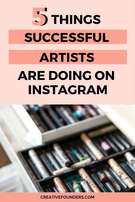 5 things successful Artists are doing on Instagram #artists #artbiz #artbusiness #sellart #sellartonline #instagramtips Art Selling, Crafting Business, Job Searching, Youtube Vlog, Art Biz, Artist Branding, Instagram Marketing Tips, Skill Development, Sell My Art