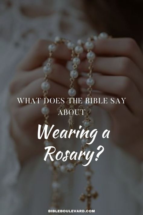 What Does the Bible Say About Wearing a Rosary? How To Say The Rosary, How To Pray The Rosary In Spanish, Why Pray The Rosary, Bible And Rosary, Personal Relationship With God, The Glorious Mysteries Of The Rosary, Bible Says, Best Bible Verses, Study Notebook