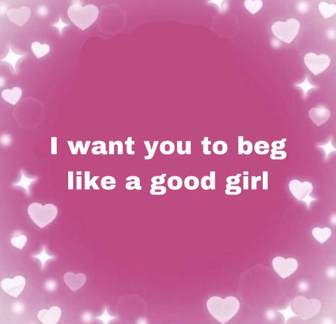 Stuff To Send To Your Girlfriend Spicy, Unholy Things To Send Her, Unholy Quotes, Unholy Things To Send To Her, Things To Send To Your Gf Spicy, Unholy Things To Send To Your Girlfriend, Unholy Thoughts, Hornyposting Ideas Boys, Funny Flirty Quotes