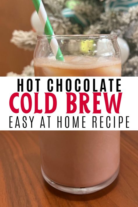 Cold Hot Chocolate Recipe, Cold Hot Chocolate, Chocolate Cold Brew, Cozy November, Iced Hot Chocolate, Drinks Refreshing, Hot Cocoa Mix Recipe, Starbucks Holiday Drinks, Cold Brew Recipe