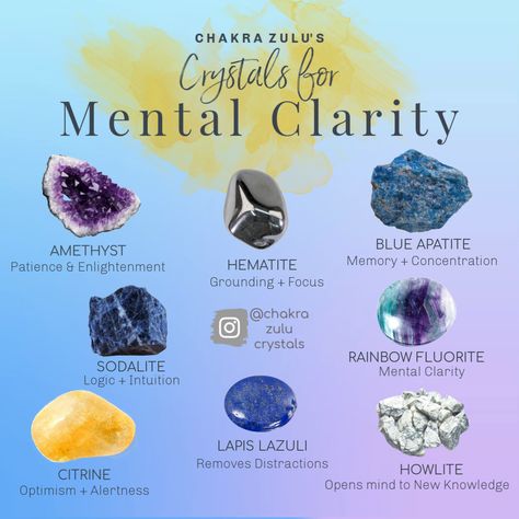 Crystals for Mental Clarity Crystal For Mental Clarity, Crystals For Alignment, Crystal For Clarity, Crystal For Memory, Crystal For Calming, Crystals For Truth, Calming Crystals Healing Stones, Crystals For Balance, Crystals For Mental Clarity