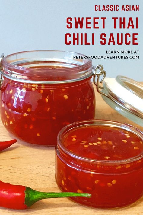 Sweet Thai Chili Sauce, Sweet Chilli Sauce Recipe, Homemade Sweet Chili Sauce, Sweet Thai Chili, Sweet Chili Sauce Recipe, Chili Sauce Recipe, Thai Chili Sauce, Homemade Sauce Recipes, Thai Chili