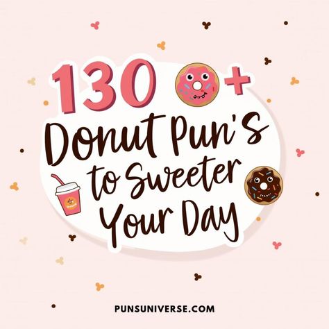 🥯 Indulge in a sugary laugh fest with over 130 deliciously delightful donut puns! 🍩 Perfect for bringing a sprinkle of humor to your day, these sweet puns will glaze over your worries and fill you with joy. Whether you're in "knead" of a chuckle or just want to "hole" onto happiness, these puns are sure to be the icing on the cake. Check them out and let the "dough-nutty" fun begin! 😂❤️ #DonutPuns #PunnyLife #LaughSweetly #Humor #FoodPuns #ItsADonutDay #SweetLaughs #BakersHumor #Puns Donut Puns For Teachers, Cookie Jokes Funny, Donut Quotes Cute, Oreo Puns, Donut Sayings, Carrot Puns, Pumpkin Puns, Sweet Puns, Donut Quotes