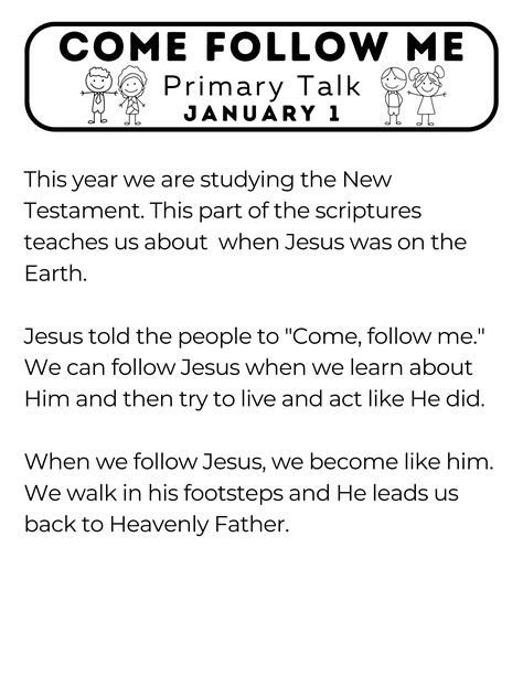 Primary Talk about how we should follow Jesus and live by His example. #ComeFollowMe #PrimaryTalk #OSSS Lds Primary Talks, Primary Talks, Lds Talks, Primary Program, Primary Chorister, Showing Gratitude, Relief Society Activities, Why Jesus, Primary Lessons