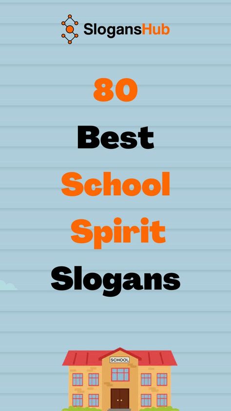 In this post you will find 80 Best School Spirit Slogans And Great Taglines #slogans #sloganshub #schoolspirirtslogans Motivational Themes For Schools, High School Campaign Slogans, English Slogan For School, Homecoming Slogan Ideas, Slogan Ideas For School, High School Themes For The Year, School Campaign Slogans Ideas, Asb Slogans, School Theme Ideas Elementary