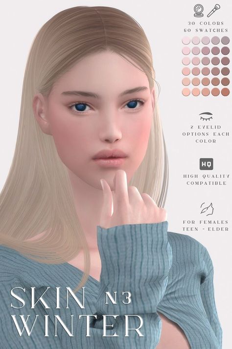 | northernsiberiawinds | ts4cc | female | skin | skin overlay | skin n3 winter | eyes n8-n10 | Northern Siberia Winds, Pretty Sims, The Sims 4 Skin, Hair In The Wind, Makeup Cc, Sims 4 Cc Makeup, Sims 4 Cc Skin, The Sims 4 Download, Sims Four