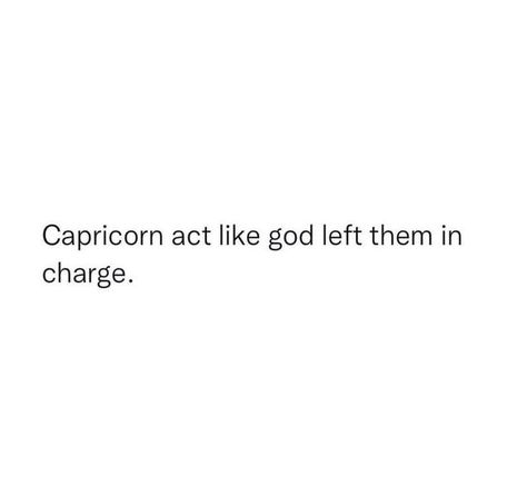 🤷‍♀️ Capricorn Savage Quotes, Capricorn Funny Humor, Capricorn Quotes Truths, Capricorn Quotes Funny, Capricorn Szn, Girlie Quote, Capricorn Energy, Gang Quotes, Capricorn Aesthetic