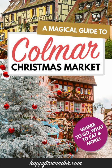 A must-read guide to the magical Christmas Market in Colmar, France. This Xmas market is widely regarded as one of the best Christmas markets in France, so be sure to check it out if you are visiting the Alsace region during Christmas time. Includes beautiful Colmar Photography, a guide on Christmas market locations in Colmar and insider tips! #colmar #france Colmar Christmas, Strasbourg Christmas, Colmar France, Christmas In Europe, Best Christmas Markets, Christmas Markets Europe, Alsace France, Visit France, Christmas Markets