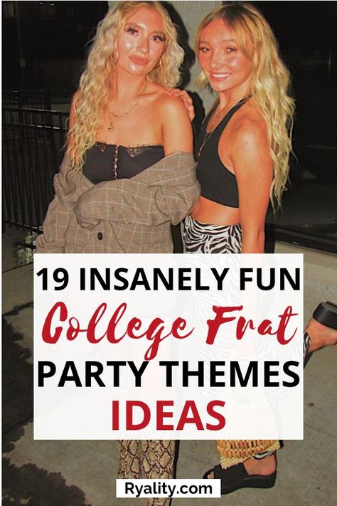 I love the frat party outits on the list! It would be so fun to put together an outfit for a colors theme Party Theme Ideas College, Frat Party Ideas, Party Ideas Drinking, Frat Party Themes, Anything But A Cup, College Frat Party, College Party Themes, Party Themes College, College Party Ideas