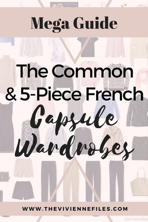 5 Piece French Wardrobe, Wardrobe From Scratch, Capsule Wardrobe How To Build A, Build A Capsule Wardrobe, Capsule Wardrobe Basics, French Wardrobe, The Vivienne Files, Vivienne Files, Core Wardrobe