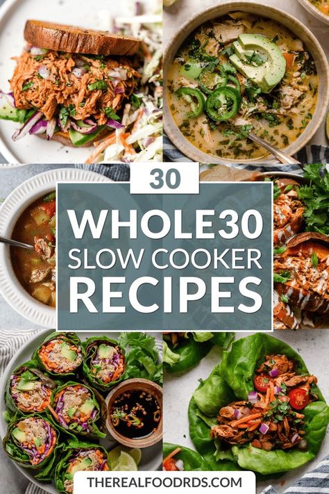 30 Slow Cooker recipes for your Whole30 and beyond! | Hearty, comforting, and delicious, you are sure to find a Whole30 recipe you will love. These healthy slow cooker recipes are sure to keep your dinner menu delicious. || The Real Food Dietitians Whole 30 Slow Cooker Recipes, Whole30 Slow Cooker, Best Slow Cooker Recipes, Real Food Dietitians, Whole30 Dinner Recipes, Whole30 Dinners, Slow Cooked Meals, Healthy Slow Cooker, Slow Cooker Recipes Healthy