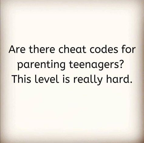 Sarcastic Mom Quotes, Mom Problems, Cheat Code, Funny Quotes For Kids, Parenting Teenagers, Mom Life Quotes, Hard Quotes, Teen Humor, Mom Memes