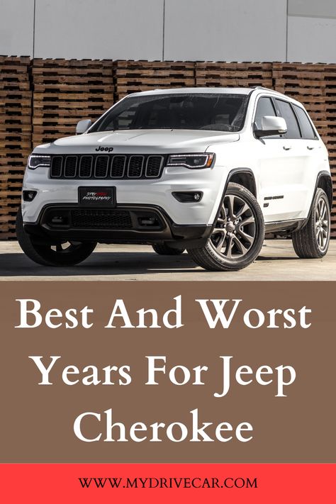 Best And Worst Years For Jeep Cherokee Grand Cherokee Lifted, Jeep Cherokee Accessories, Jeep Grand Cherokee Accessories, Jeep Trackhawk, Off Road Jeep, Vacations In The Us, Used Jeep, Jeep Grand Cherokee Limited, 2015 Jeep