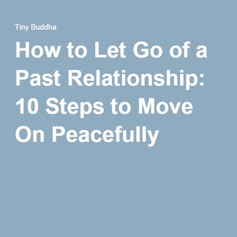 Releasing The Past, Letting Go Of Someone You Love, Old Relationship, Letting Go Of Someone, The Art Of Letting Go, Relationship Activities, Goodbye Letter, Breakup Advice, Starting Over Again