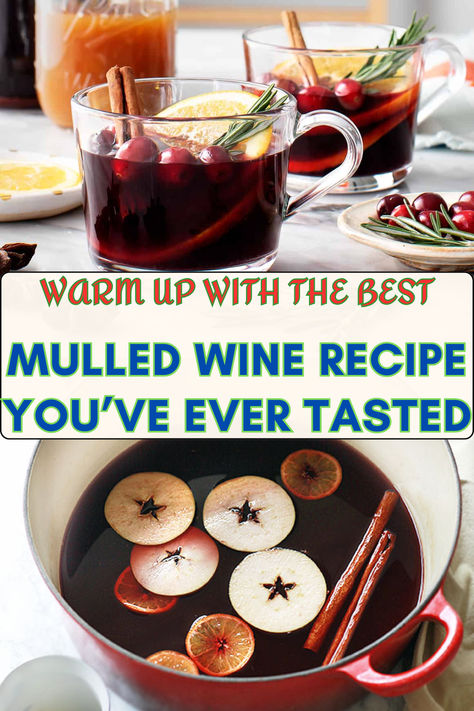 Warm Up with the Best Mulled Wine Recipe You’ve Ever Tasted Sweet Mulled Wine Recipe, Mulled Wine Recipe Crockpot, Homemade Mulling Spice Recipe, Mulled Wine Crockpot, Simple Mulled Wine Recipe, Best Mulled Wine Recipe, Homemade Mulled Wine, Wine Ingredients, Mulled Wine Recipe