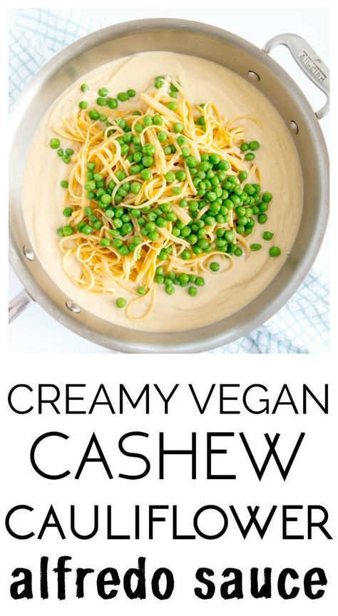 Easy Vegan Alfredo Sauce, Cashew Cauliflower, Cashew Alfredo, Cauliflower Alfredo Sauce, Alfredo Sauce Recipe Easy, Vegan Alfredo Sauce, Cauliflower Alfredo, Cauliflower Sauce, Vegan Alfredo