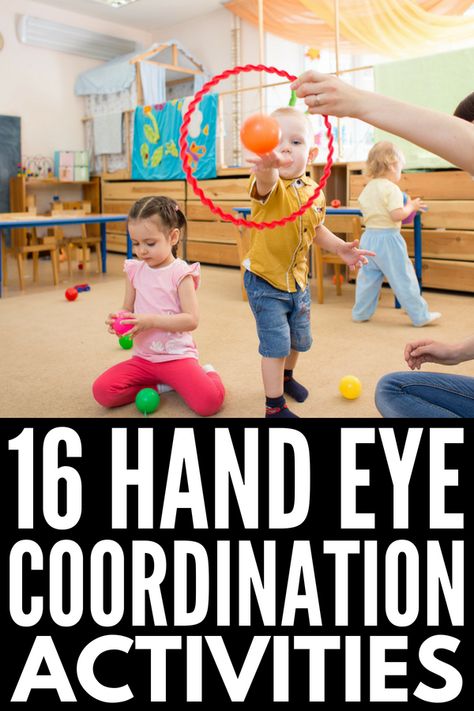 Practice that Feels Like Play: 16 Activities that Improve Hand Eye Coordination Eye Hand Coordination Activities, Physical Activities For Toddlers, Coordination Activities, Pe Activities, Physical Activities For Kids, Occupational Therapy Activities, Quiet Activities, Development Activities, Gross Motor Activities