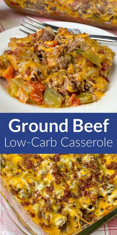 Collage of casserole dish and plate full of low-carb ground beef and vegetable casserole with text Ground Beef And Cream Cheese, Ground Beef Low Carb, Beef Low Carb, Taco Keto, Ground Beef Cream Cheese, Ground Beef And Bacon, Keto Ground Beef, Bacon Casserole, Ground Beef Casserole Recipes