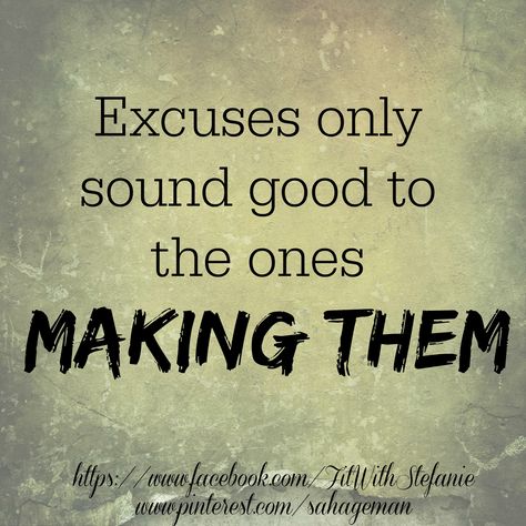 Quotes On Excuses, Full Of Excuses Quotes, Working On Yourself Quotes, Solution Quotes, Excuses Quotes, Cowboy Quotes, Decal Ideas, You Cheated, Uplifting Words