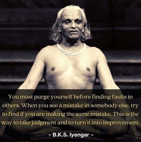 Bks Iyengar Quotes, Bks Iyengar Yoga, Bks Iyengar, Yoga Inspo, Know Thyself, Iyengar Yoga, Practice Yoga, Easy Yoga Workouts, Yoga Quotes