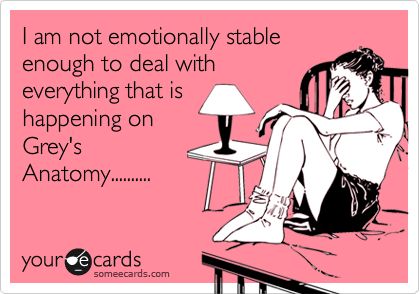 I am not emotionally stable enough to deal with everything that is happening on Grey's Anatomy.......... What I Like About You, Clipuri Video, It Goes On, Jamie Fraser, E Card, Someecards, Grey's Anatomy, I Smile, Zumba