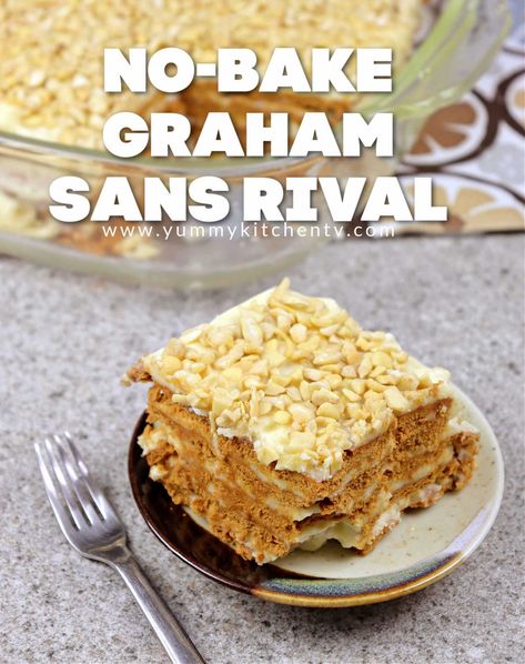 Sans Rival - Yummy Kitchen Sans Rival Recipe Filipino Desserts, Graham Recipe, Graham Cake, 4 Ingredient Desserts, Sans Rival, Hazelnut Meringue, Yummy Kitchen, Icebox Cake Recipes, Filipino Dessert