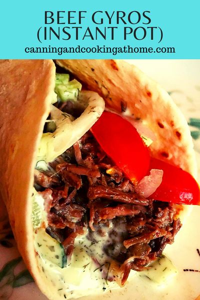 Beef Gyros (Instant Pot) - CANNING AND COOKING AT HOME Beef Gyros, Beef Gyro, Greek Gyros, Gyro Recipe, Greek Chicken Recipes, Cooking At Home, Greek Chicken, Instant Pot Dinner Recipes, Instant Pot Pressure Cooker