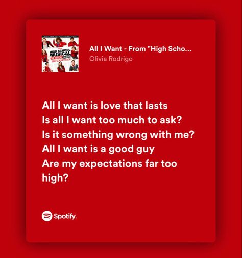 All I Want Lyrics, High School Musical, Pretty Lyrics, All I Want, Lyric Quotes, Soundtrack, Relationship Quotes, A Good Man, Song Lyrics