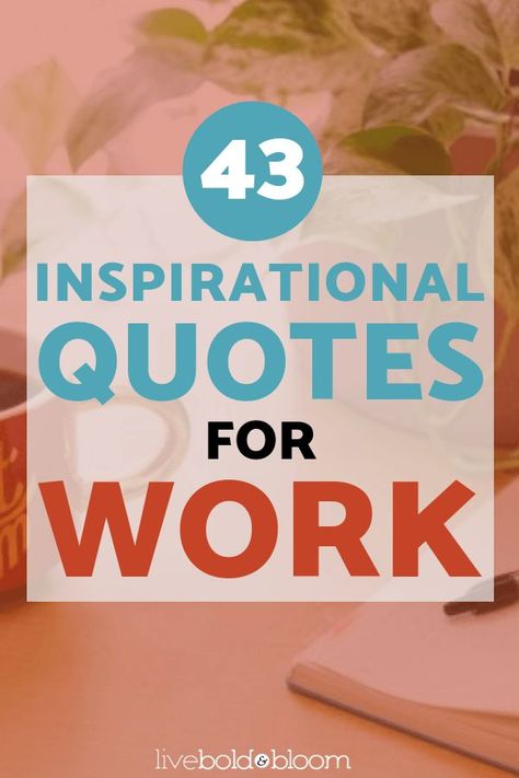 If you're feeling discouraged at your job, as many of us often do, it may be worthwhile to read positive and motivational quotes about work to help you feel encouraged and empowered. You don’t necessarily have to love your job every day, but you do need to feel inspired to do your best so you can feel accomplish and fulfilled. These are 43 Inspirational Quotes For Work. #quotes #qotd #inspirational #motivational #inspiration #mindset #businessquotes Positive Quotes Motivation Work Place, Inspirational Quotes For Work Motivation, Good Job Quotes, Love My Job Quotes, Motivation To Work Hard, Quotes About Work, Inspirational Quotes For Work, Motivation To Work, Love Your Job