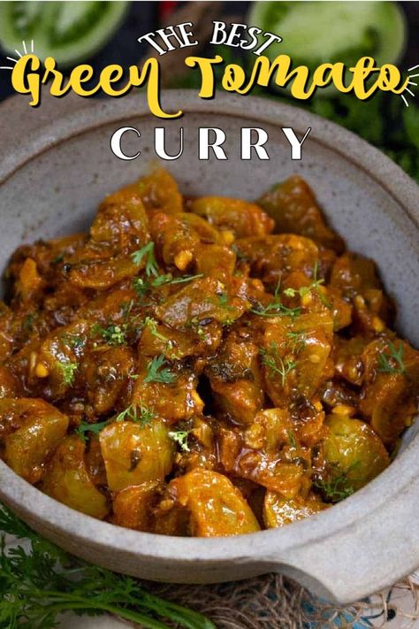 Green Tomato Curry Canning, Vegan Green Tomato Recipes, Green Tomato Curry Recipes, Green Tomato Chutney Recipe Indian, Green Tomato Soup Recipes, Green Tomato Recipes Indian, Tomato Curry Indian, Tomato Recipes Indian, Raw Tomato Recipes