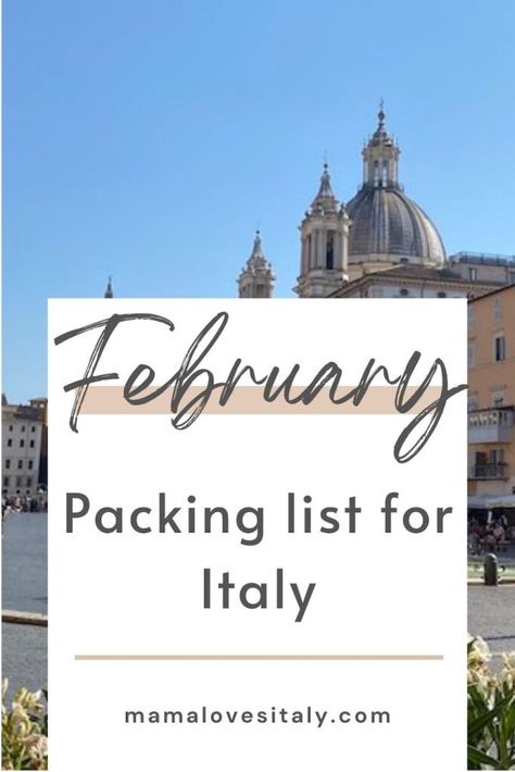 What to pack for Italy in February: tried and tested packing list for families | Mama Loves Italy What To Bring To Italy, Italy Packing List Fall, What To Wear In Italy In February, Italy In February Outfits, Rome Packing List, Italy In February, Outfits To Wear In Italy, Pack For Italy, Italy In March